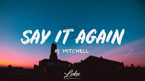 say it again lyrics her|say it again new single.